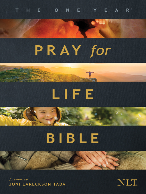 Title details for The One Year Pray for Life Bible NLT by New Living Translation - Available